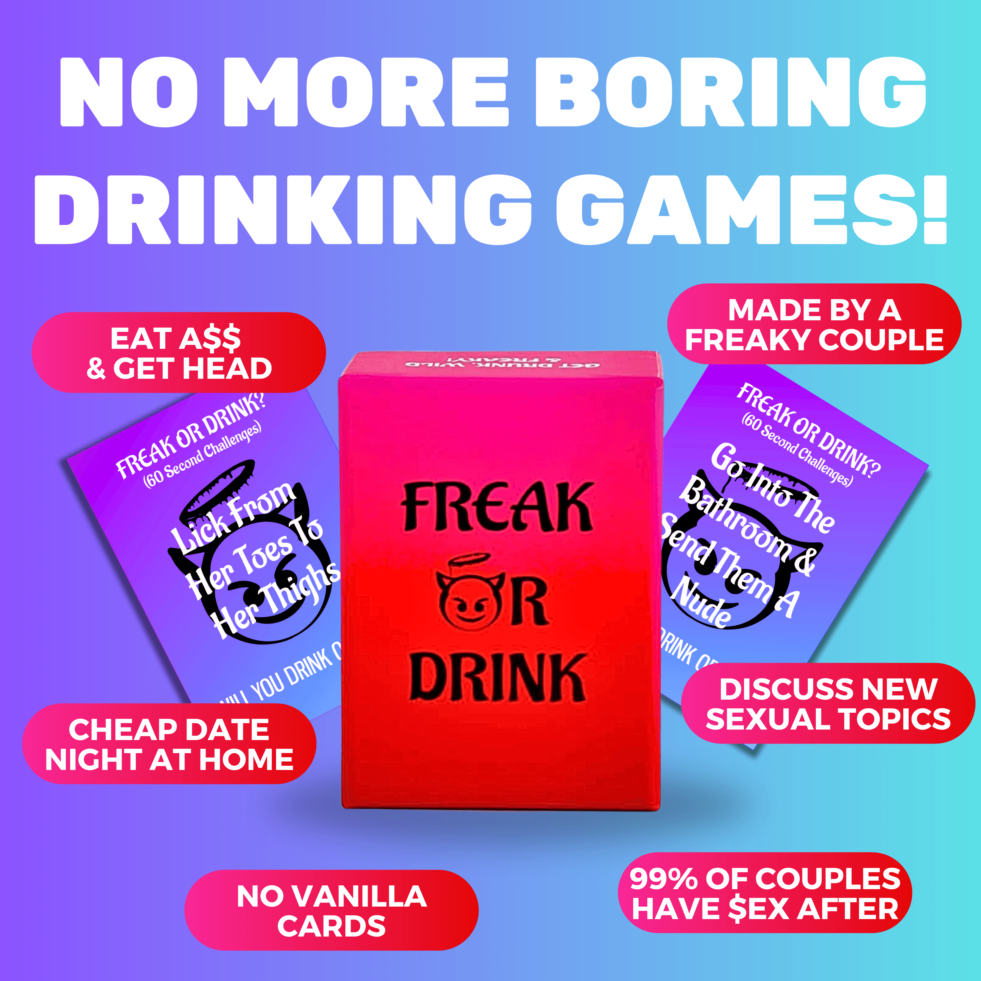 Freak Or Drink (Couple Edition) - The Naughtiest Adult Drinking Game